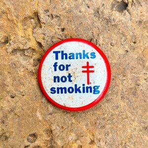 5/$25 💘 Authentic VTG Thanks For Not Smoking Pin